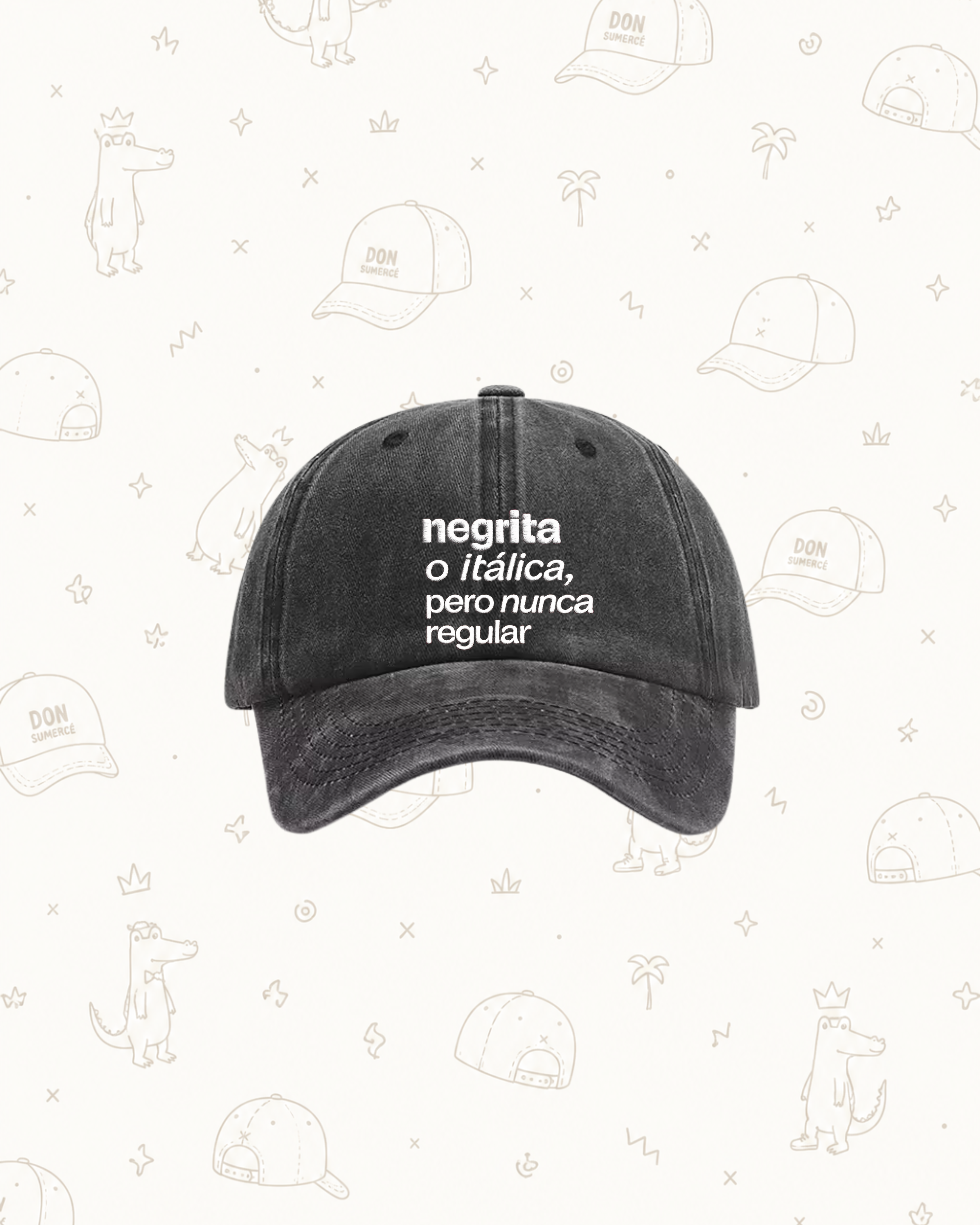Dad Hat “Nunca Regular”