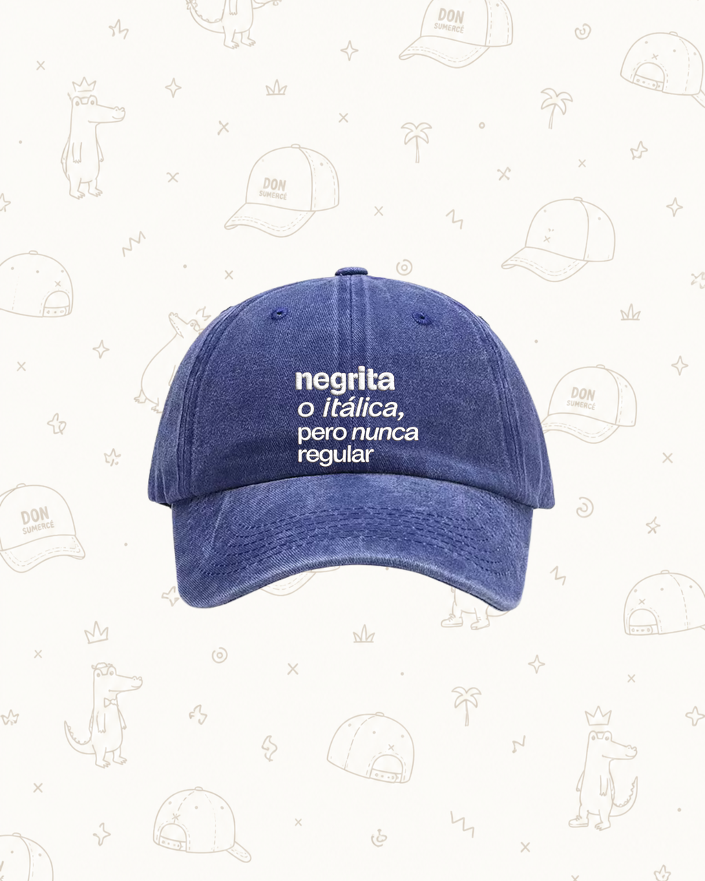 Dad Hat “Nunca Regular”