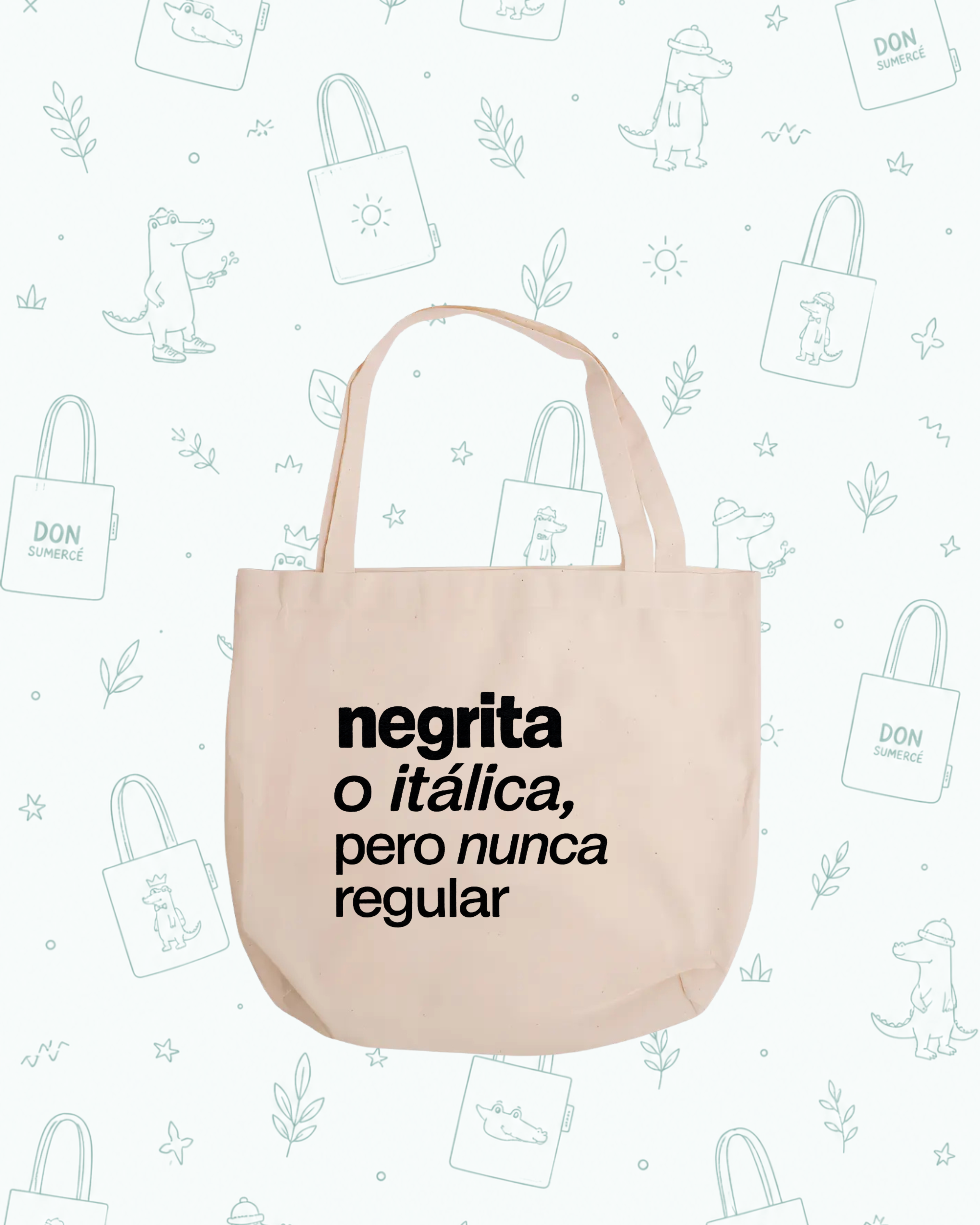 Nunca Regular (Tote Bag)