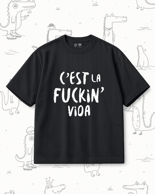 C´est la F vida